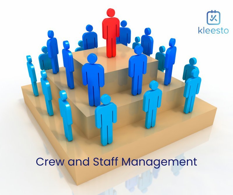  Crew and Staff Management
