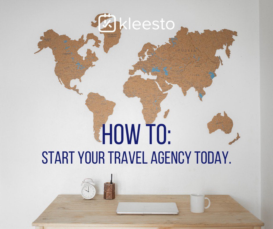 How to start your travel agency today
