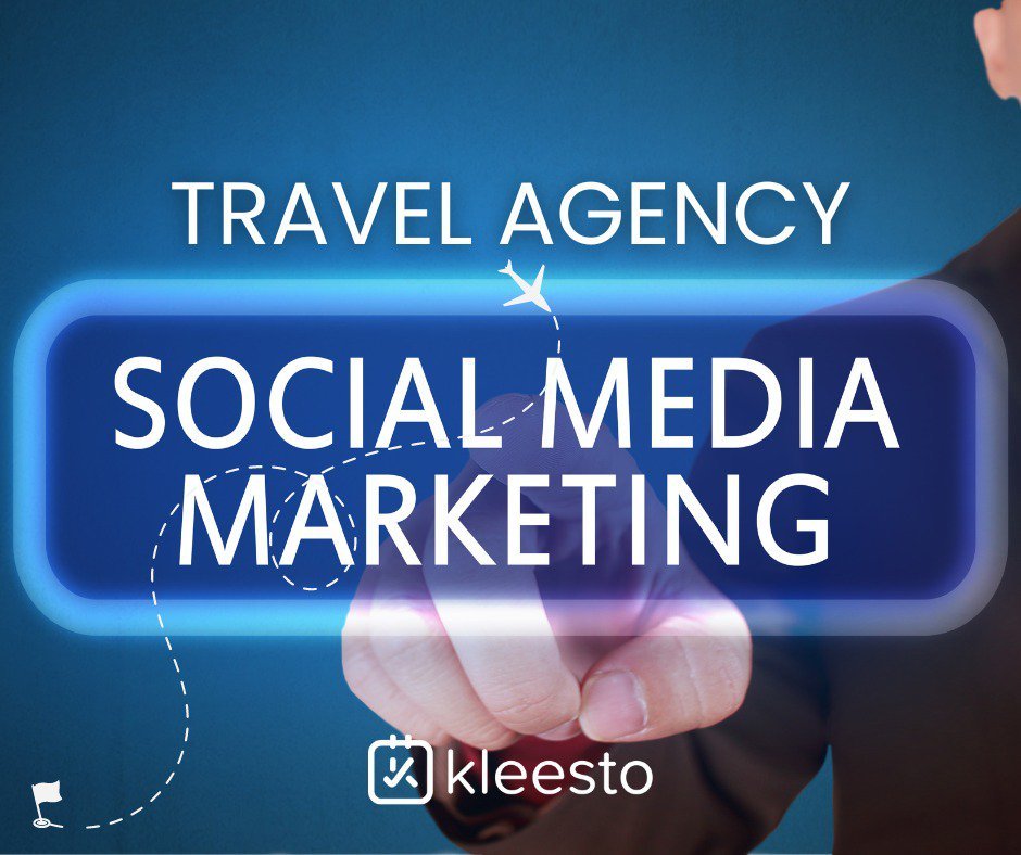 Social Media Marketing for Travel Agents